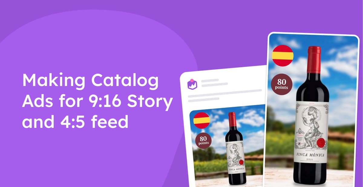 How to Use Meta’s Adapt to Placement for 9:16 Story and 4:5 feed Catalog Ads image
