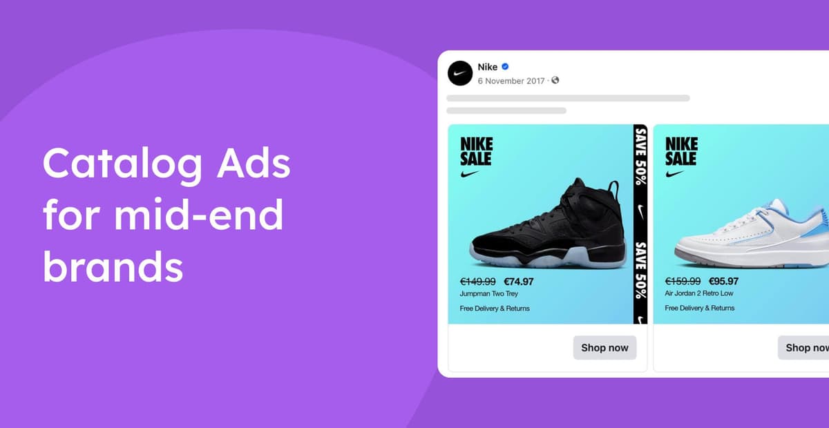 Catalog Ads for mid-end brands image