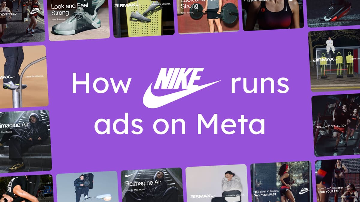 How Nike runs ads on Meta: A complete breakdown of their $51B strategy image
